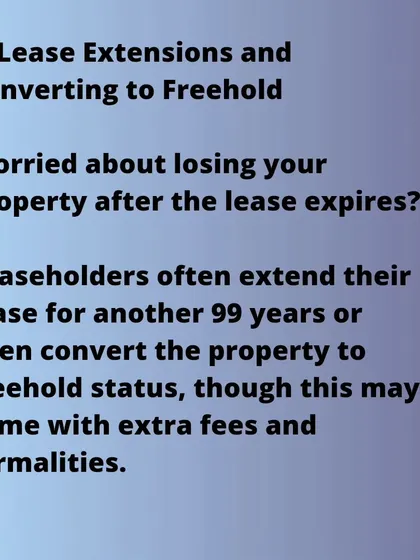 Leaseholders often have the option to extend their lease, typically for another 99 years, or convert the property to freehold status. However, this process usually involves extra fees and legal formalities.