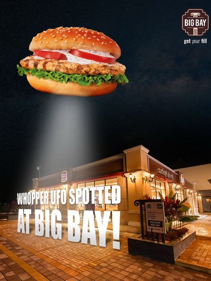 We've had a Whopper UFO sighting at Big Bay. This out-of-this-world burger from Burger King is ready to take over your tastebuds.
