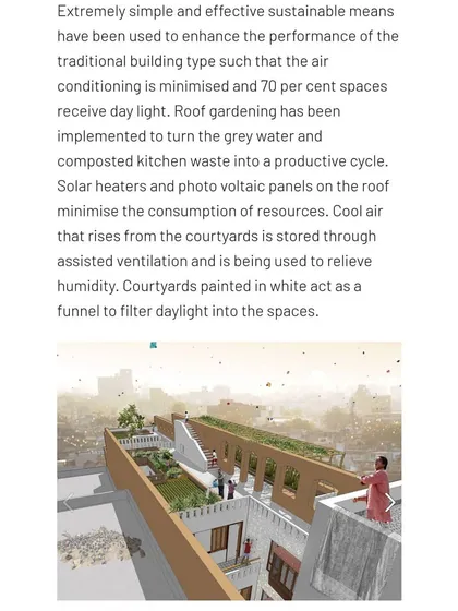 The design incorporates simple yet effective sustainable features. Roof gardening, greywater recycling, solar heaters, and photovoltaic panels minimize resource consumption, while courtyards provide natural light and ventilation.