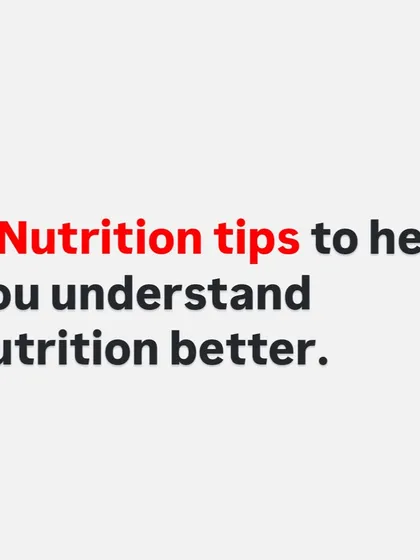 Here are five nutrition tips to help you understand nutrition better. This series covers the basics that lead to long-term success.