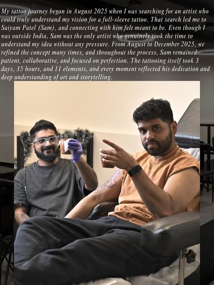 "My tattoo journey began in August 2025 when I was searching for an artist who could truly understand my vision for a full-sleeve tattoo." The beginning of an epic collaboration.