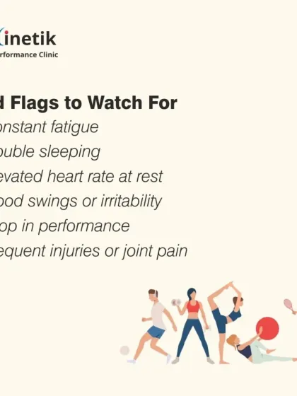 Watch for these red flags of overtraining: constant fatigue, trouble sleeping, elevated resting heart rate, mood swings, a drop in performance, and frequent injuries or joint pain.