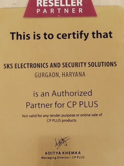 This certificate confirms that SKS Electronics and Security Solutions is an Authorized Reseller Partner for CP PLUS. This official recognition ensures you get authentic products and proper support.