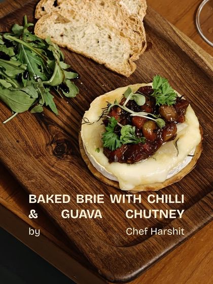 From Chef Harshit for Trial Tuesday: a comforting Baked Brie served with a sweet and spicy chili and guava chutney.
