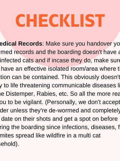 Always provide your cat's medical records. I personally don't accept any boarder unless they are up to date on shots and de-wormed to prevent any spread of illness.