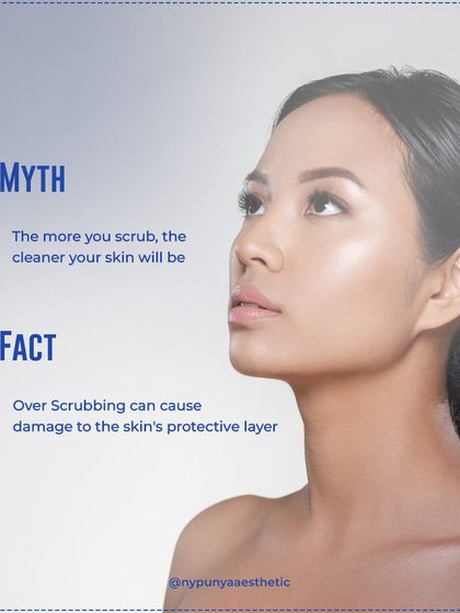 Myth: The more you scrub, the cleaner your skin will be. Fact: Over-scrubbing damages your skin's protective barrier, leading to dryness, irritation, and even more breakouts.