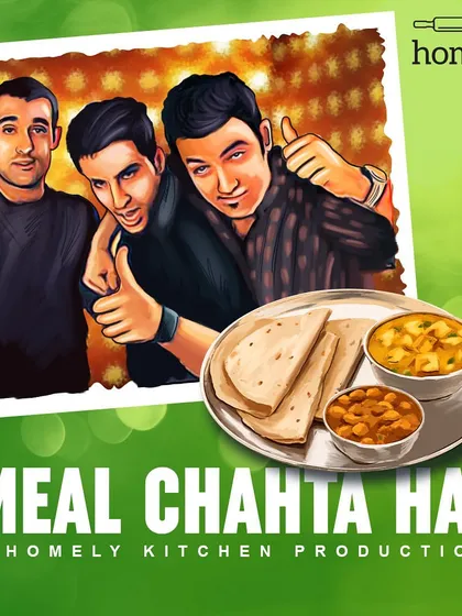 If my kitchen ever produced a movie, this would be it. 'Meal Chahta Hai' is a story of three friends united by their love for simple, delicious, and mom-approved food.