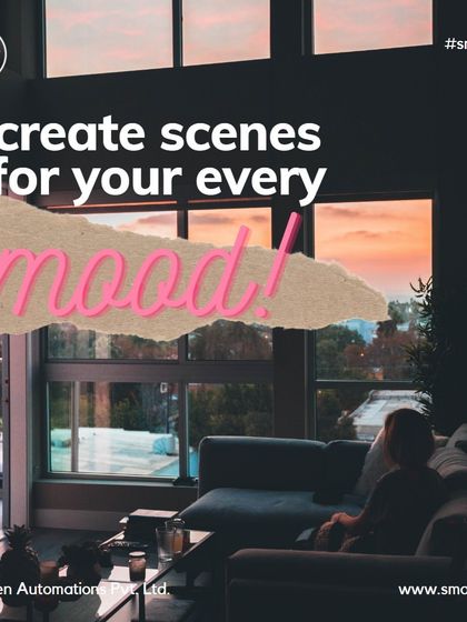 Create scenes for your every mood. I help you customize your living space to synchronize lights, temperature, and other devices for complete control.