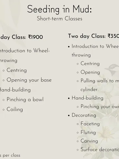 Just have a day or a weekend? Our 'Seeding in Mud' short-term classes are the perfect introduction. The one-day class covers wheel-throwing and hand-building basics, while the two-day option adds decorating techniques.