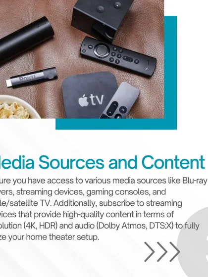 Your cinema is only as good as the content you play. We ensure your system is compatible with all modern media sources, including 4K Blu-ray players, streaming devices like Apple TV, and gaming consoles, to fully utilize high resolution video and audio formats.