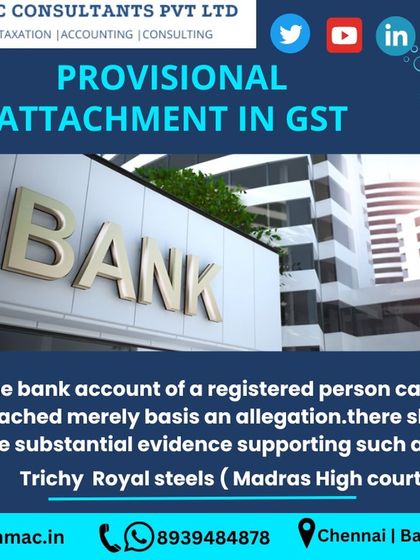 A Madras High Court ruling protects businesses from unfair practices. A bank account cannot be attached based on a mere allegation; there must be substantial evidence to support such an action by tax authorities.