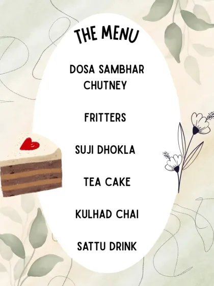 The wholesome menu for our morning yoga event, featuring Dosa, Suji Dhokla, and Kulhad Chai.