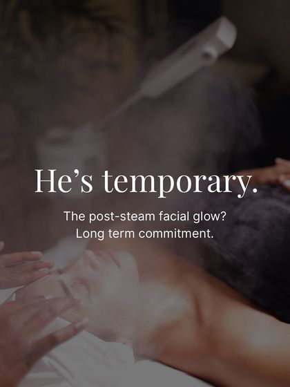 The post-steam facial glow is a long-term commitment we make to your skin. The steam helps to open up pores for a deeper cleanse, resulting in a clearer and more radiant complexion that lasts.