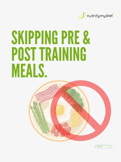 Skipping pre and post training meals is a major mistake. These meals are the cornerstone of your performance and recovery.