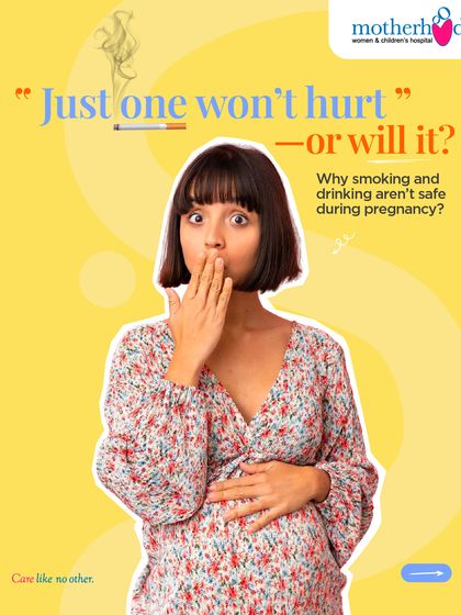 The thought "just one won't hurt" can be tempting, but when it comes to smoking and drinking during pregnancy, the risks are serious. There is no safe amount of alcohol or nicotine for your developing baby.