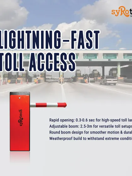 Our toll barriers are built for speed, with a rapid opening time of 0.3 to 0.6 seconds to keep traffic moving in high-speed lanes. The adjustable, weatherproof boom is designed for durability and smooth motion in extreme conditions.