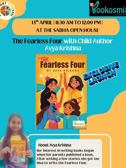 We love providing a platform for young talent. Here's the poster for the exclusive book launch of 'The Fearless Four' by child author Avya Krishna at our StoryMOHsaic festival.