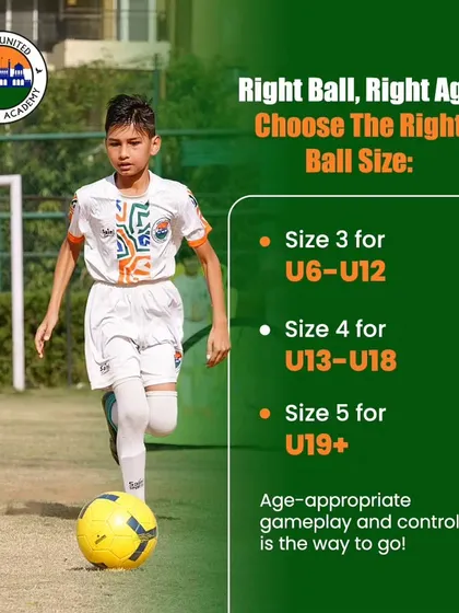Right ball, right age. We ensure that our training is always age-appropriate, including using the correct ball size for optimal gameplay and control.