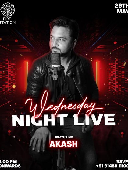Get ready for a Wednesday night to remember with electrifying live music featuring the one and only Akash.