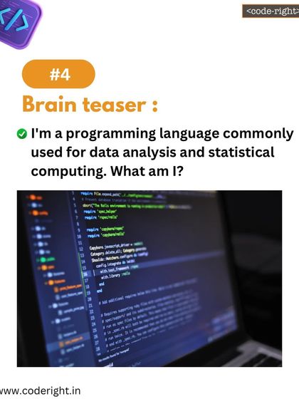 Brain Teaser: I'm a programming language commonly used for data analysis and statistical computing. What am I? A fun challenge for older kids interested in data science.