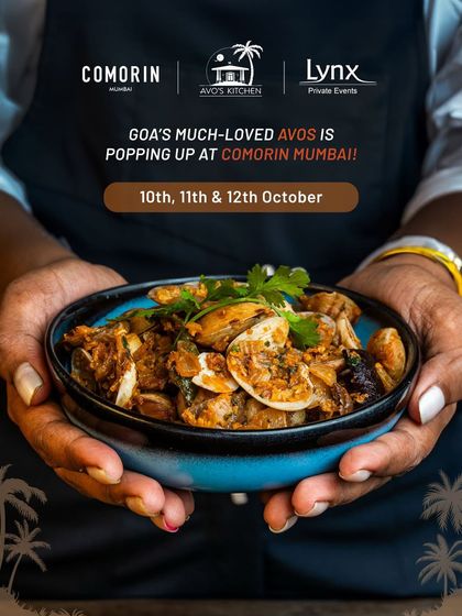 Announcing a special pop-up with Avo's Kitchen from Goa. This poster highlights how we bring beloved culinary experiences from other regions to our guests in Mumbai.