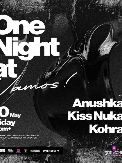 The lineup for 'One Night at Vamos' in Goa, alongside Kiss Nuka and Kohra.