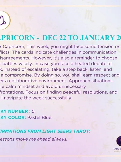 A weekly tarot forecast for Capricorn. This week, you might face some tension or conflicts. The cards indicate challenges in communication or disagreements. However, it's also a reminder to choose your battles wisely.