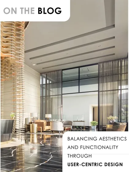 The blog post image for "Balancing Aesthetics and Functionality." The Godrej South Estate lobby exemplifies this principle with its grand scale, luxurious materials, and clear, intuitive layout.