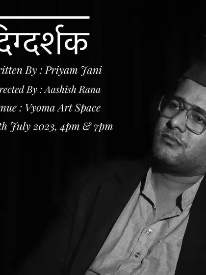 The poster for "Digdarshak," a play about a veteran theatre director who confronts his old student, now a Bollywood superstar.
