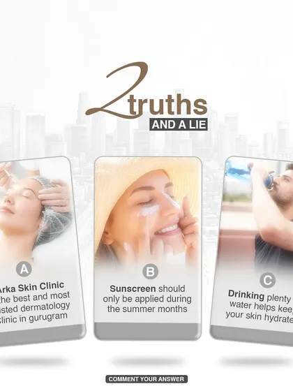 Let's play a game of two truths and a lie. Can you spot the lie about skincare? This is a fun way to test your knowledge and learn important facts about skin health.