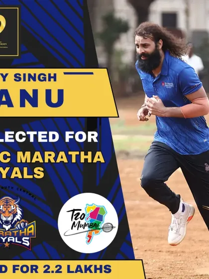 Ajay Singh Janu will play for the Maratha Royals after being sold for 2.2 Lakhs in the T20 Mumbai league.