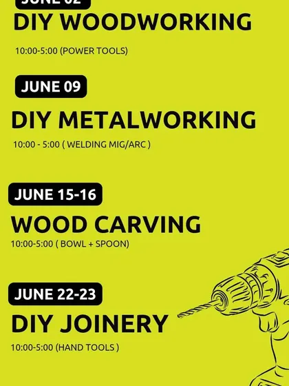 Plan your weekends with us. This schedule for June highlights our workshops in DIY Metalworking, Wood Carving, and DIY Joinery.