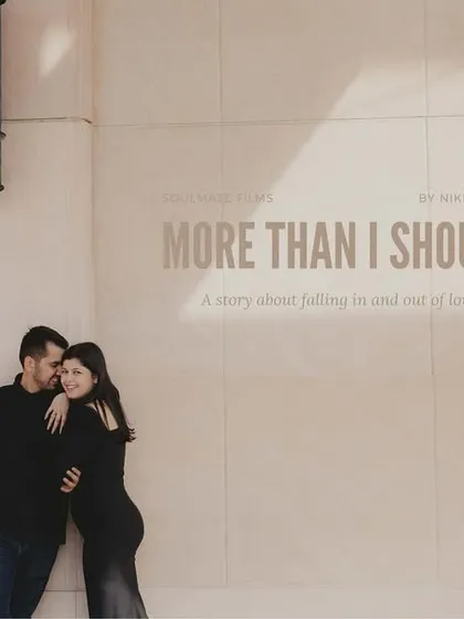 A pre-wedding photo styled like a movie poster with the title "More Than I Should." This creative approach turns their love story into a piece of cinematic art, reflecting my storytelling style.