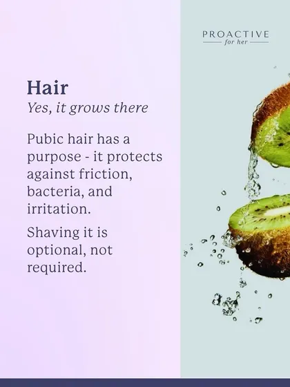 Yes, hair grows there. Pubic hair has a purpose, protecting against friction and bacteria. Shaving is optional, not required.