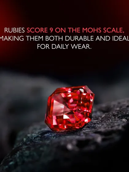 Did you know? Rubies score a 9 on the Mohs scale of hardness, making them incredibly durable and ideal for jewellery that you want to wear every day. Their strength matches their beauty.