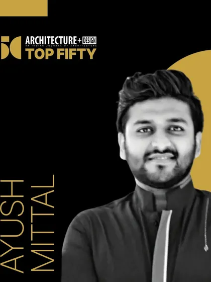 A feature graphic from Architecture + Design highlighting our Principal Architect, Ayush Mittal, as part of their Top 50 list.