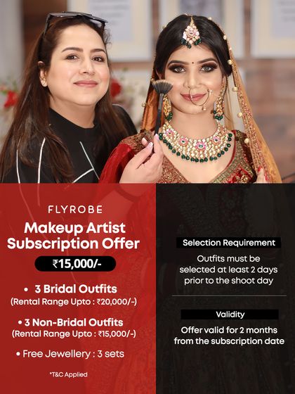 Here is my subscription offer for makeup artists. For ₹15,000, you get to rent 3 bridal and 3 non-bridal outfits, plus 3 free sets of jewellery, giving you incredible value for your shoots.