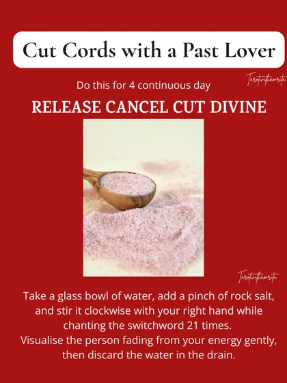Moving on from a past lover is about cutting the energetic cords. This salt water ritual is a gentle but powerful way to release emotional residue. It helps you cleanse your aura and make space for new, healthy connections.