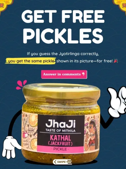 To celebrate Maha Shivratri, we held a special quiz. Guess the Jyotirlinga correctly and win a free jar of the pickle shown in the picture.