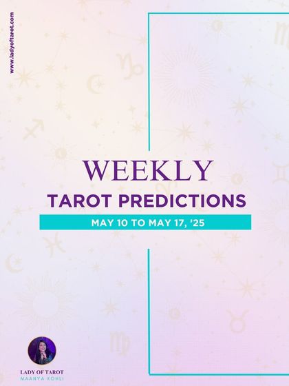 Title card for my Weekly Tarot Predictions series from May 10 to May 17, '25. Another version of the weekly forecast announcement.