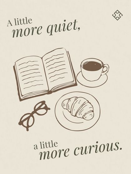 A little more quiet, a little more curious. This illustration captures the essence of a perfect cafe moment with a book, coffee, and a croissant.