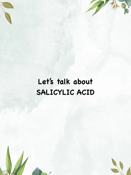 Let's talk about Salicylic Acid, a beta-hydroxy acid (BHA). It's a go-to ingredient for oily and acne-prone skin due to its unique properties.