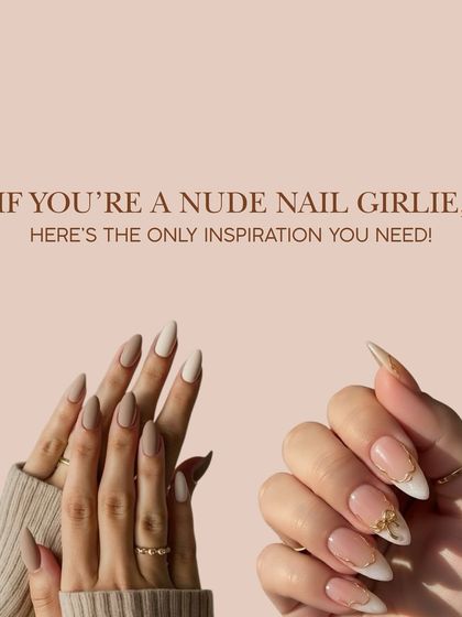 A title card for my nude nail inspiration guide, showcasing two beautiful examples of elevated neutral manicures.
