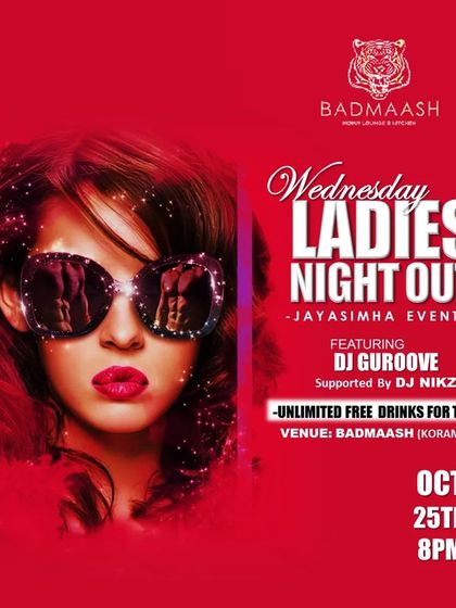 A red-themed flyer for the 'Wednesday Ladies Night Out' at Badmaash.