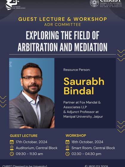 The official event poster for the guest lecture and workshop on Arbitration and Mediation led by our Partner, Saurabh Bindal. We are committed to sharing our practical knowledge of dispute resolution mechanisms.