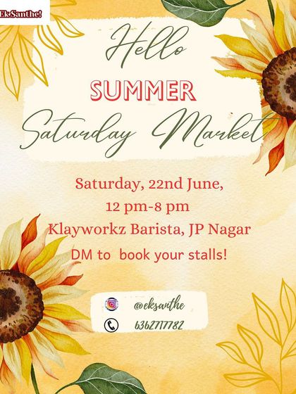 A poster for the "Hello Summer Saturday Market," inviting small businesses to book stalls and shoppers to enjoy a day of browsing and buying at the café.