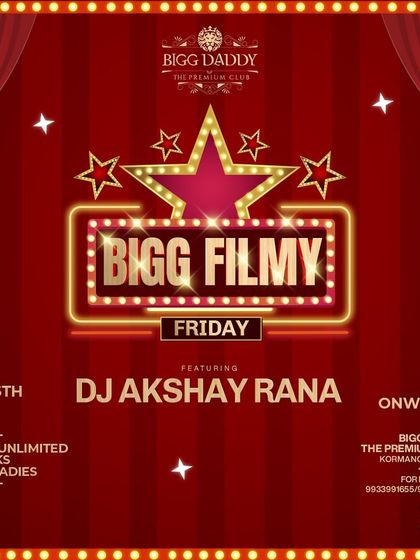 A poster for "Bigg Filmy Friday" at Bigg Daddy, a night dedicated to all-new Bollywood and Punjabi mixes.