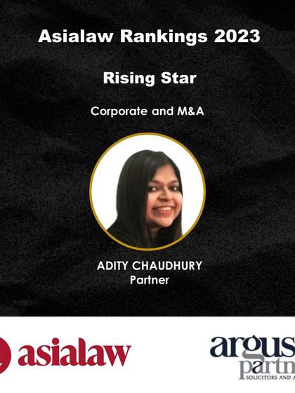 Our Partner, Adity Chaudhury, was recognized as a 'Rising Star' for Corporate and M&A by Asialaw Rankings 2023.