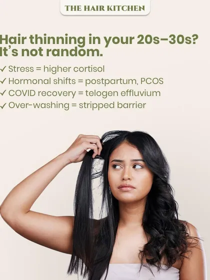 Hair thinning in your 20s and 30s is not random. It's often linked to higher cortisol from stress, hormonal shifts from postpartum or PCOS, or post-COVID recovery.
