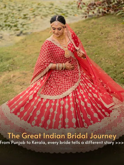 We believe every bride's story is unique. This image introduces our Great Indian Bridal Journey, a collection that celebrates the diverse and beautiful wedding traditions from Punjab to Kerala. Your dream bridal look, rooted in culture, is here.